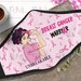 Unbreakable Breast Cancer Warrior Face Mask / Breast Cancer Awareness Unbreakable Face Mask / Breast Cancer Survivor Face Mask Gifts