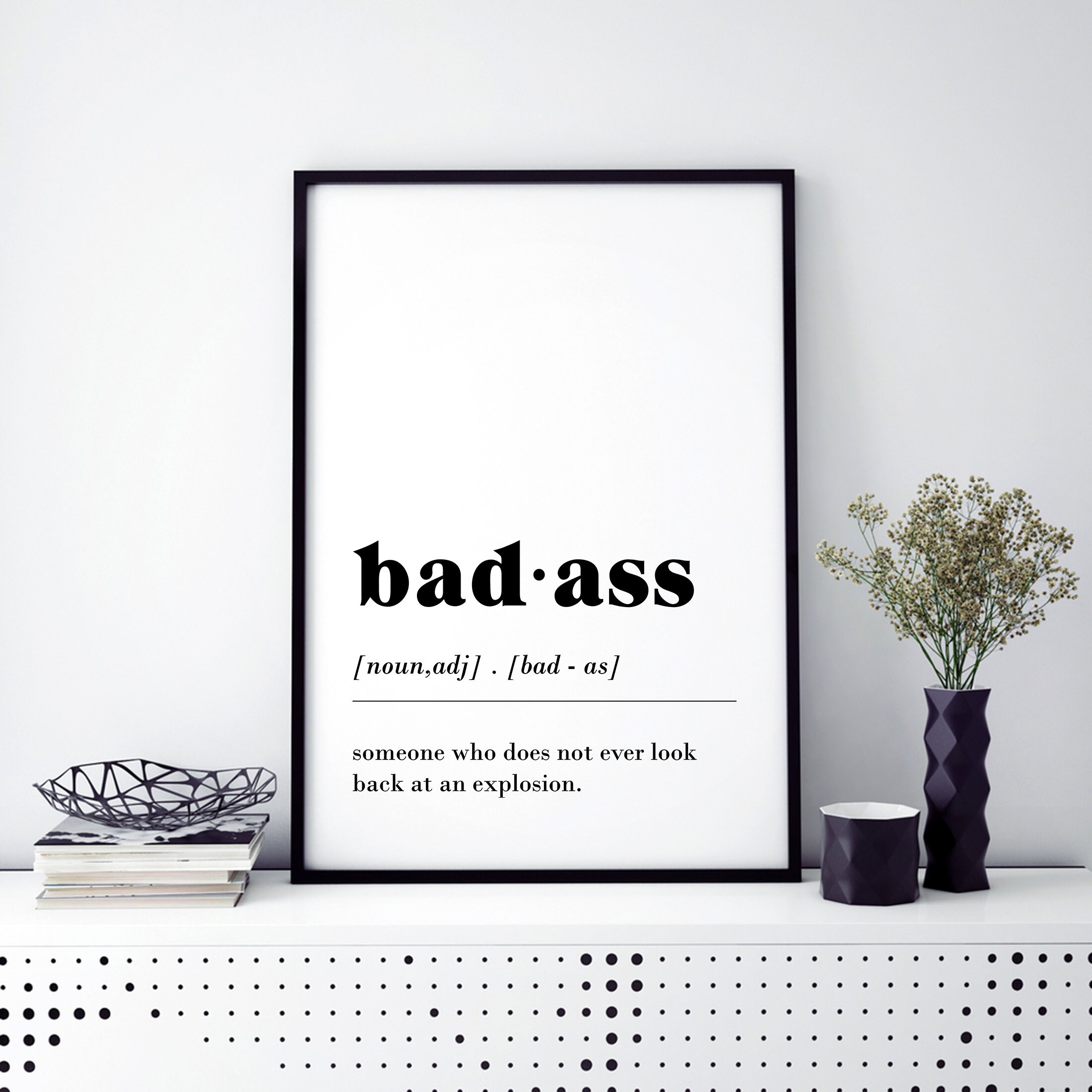 Badass Definition Quote Dictionary word Quotes Wall Art Etsy