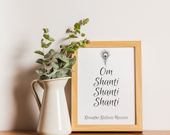 Om Shanti Shanti Shanti ,Peace Chant, Yoga Chant, Yoga Mantra, Yoga Print, Yoga Studio Decor, Yoga Print,Meditation Print,Instant Download