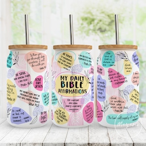 My Daily Bible Affirmations, Bible Words PNG, DIY for 16 oz Libbey Glass Can Tumbler, PNG Sublimation Designs Digital Download