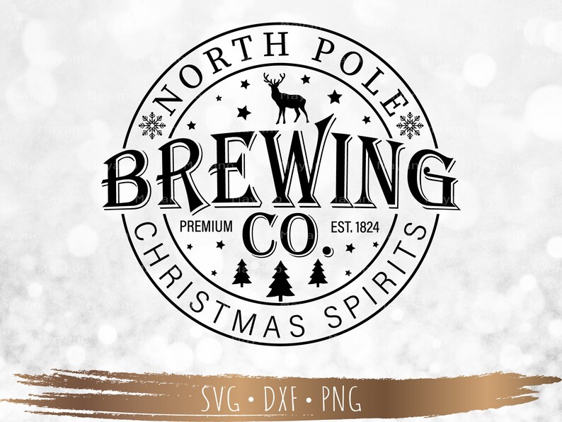 May include: Black and white circular logo for "North Pole Brewing Co." featuring a reindeer, stars, snowflakes, and Christmas trees. The text includes "Premium Co. Est. 1824" and "Christmas Spirits". The bottom of the image shows "SVG &bull; DXF &bull; PNG".