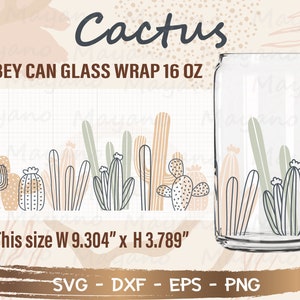Cactus Libbey Can Glass Wrap svg, DIY voor Libbey Can Shaped Beer Glass 16 oz gesneden bestand voor Cricut en Silhouette Instant Download