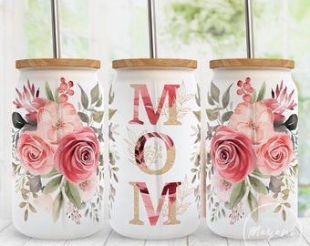 Mom Floral 16 oz Libbey Glass Can PNG, Mom Life ,Mother's Day, Sublimation Designs, Digital Download