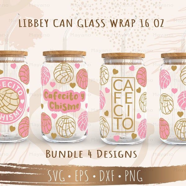 Cafecito Y Chisme Bundle 4 Designs SVG, DIY for Libbey Can Shaped Beer Glass 16oz, Cut file for Cricut, Digital download