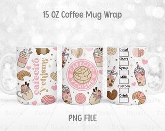 Carfecito Y Chisme 15 OZ Mug Wrap PNG, Sublimation Designs Digital Download