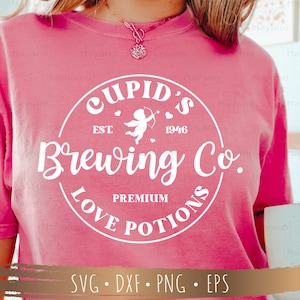 Cupid&#39;s Brewing Co Svg, Valentine Svg, 2 Designs for SVG Files for Cricut, silhouette, PNG Sublimation, Digital Download