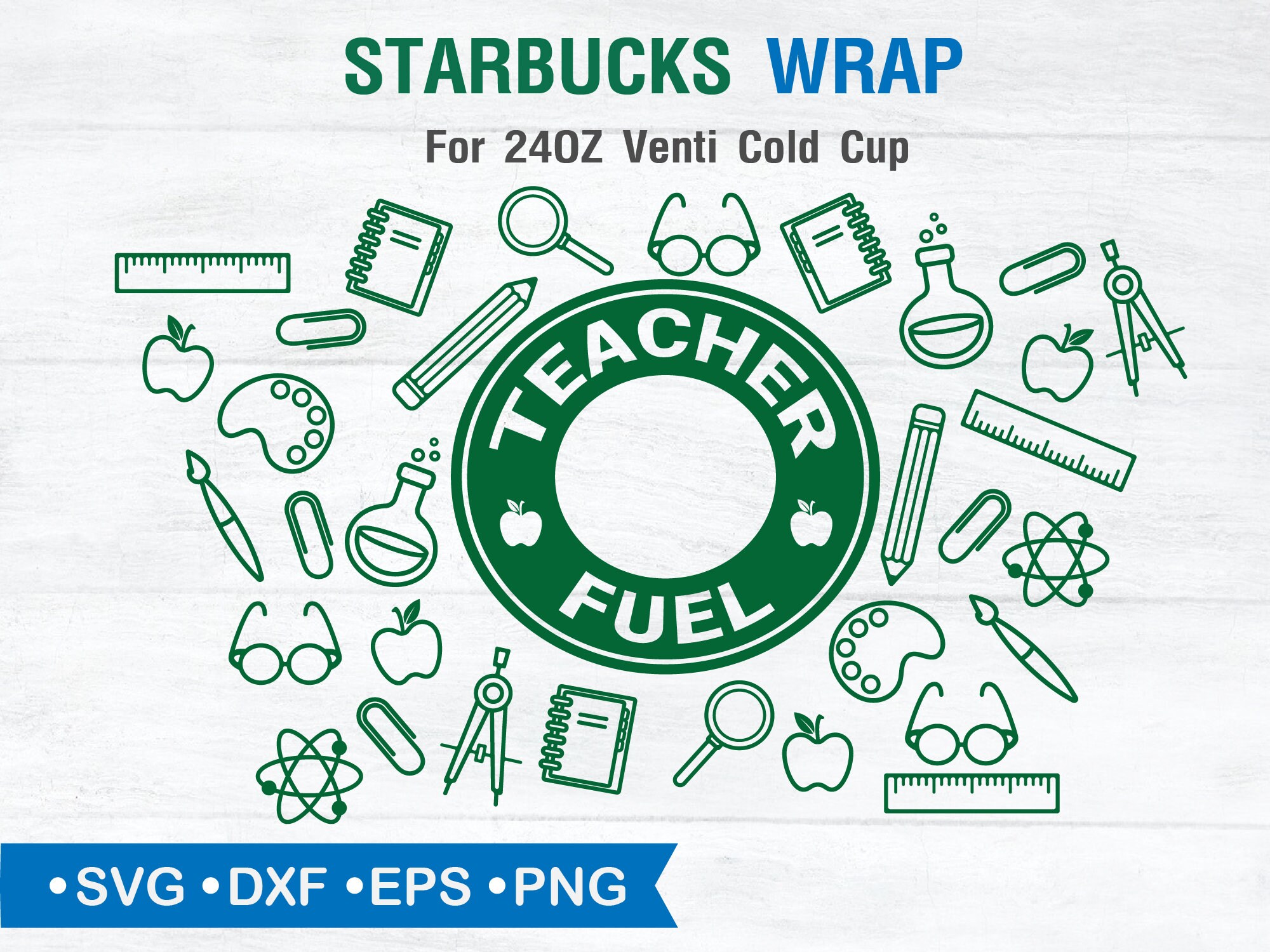 Download Full Wrap Teacher Starbucks Coffee SVG Starbuck Cup SVG ...