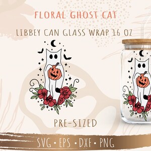 Floral ghost cat SVG, DIY for Libbey Can Shaped Beer Glass 16oz, Cut file for Cricut, Digital download