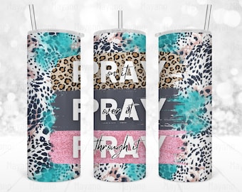 Prega su di esso Prega su di esso Prega attraverso di esso PNG, Sublimation Designs Wrap For 20oz Skinny Tumbler, PNG Download digitale