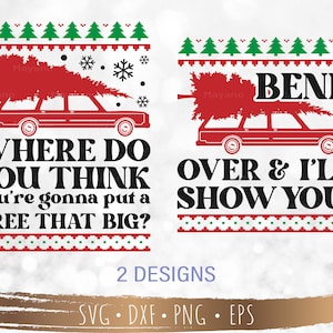 Wo denkst du, wirst du einen Baum so groß setzen? SVG, Bend Over und I'll Show You SVG, Dateien für Cricut, Silhouette, PNG Sublimation