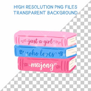 May include: A stack of three illustrated books with pink, blue, and pink spines. The text on the spines reads just a girl who loves majong in a cursive script, accented with small floral illustrations on each book cover spine.