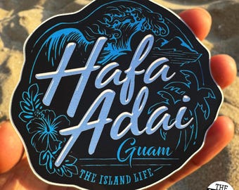 GUAM Hafa Adai Sticker || Guamanian Gift Chamorro Decal