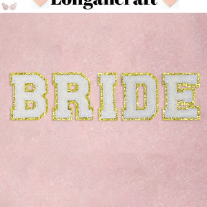 Bride Patch, 2.1 inch letter Chenille Patch Set, Glitter Chenille Embroidered Patch, Glitter Letters Patch, Iron On Patches