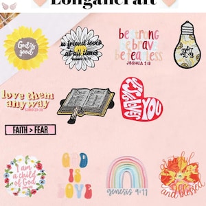 May include: A selection of embroidered patches featuring positive messages and imagery. Designs include a sunflower, daisy, heart, rainbow, and an open book. Text includes "God is good", "be strong be brave be fearless", and "I am a child of God".