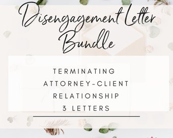 Disengagement Letters Bundle for attorneys terminating representation