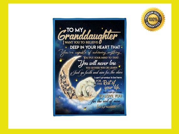 to My Granddaughter Blanket Blanket Gift for Granddaughter 50x60 Inches Birthday Gift for Granddaughter Never Doubt That You are Valuable and Powerful to My Granddaughter Blanket Blanket Gift for Granddaughter 50x60 Inches Birthday Gift for Granddaughter Never Doubt That You are Valuable and Powerful