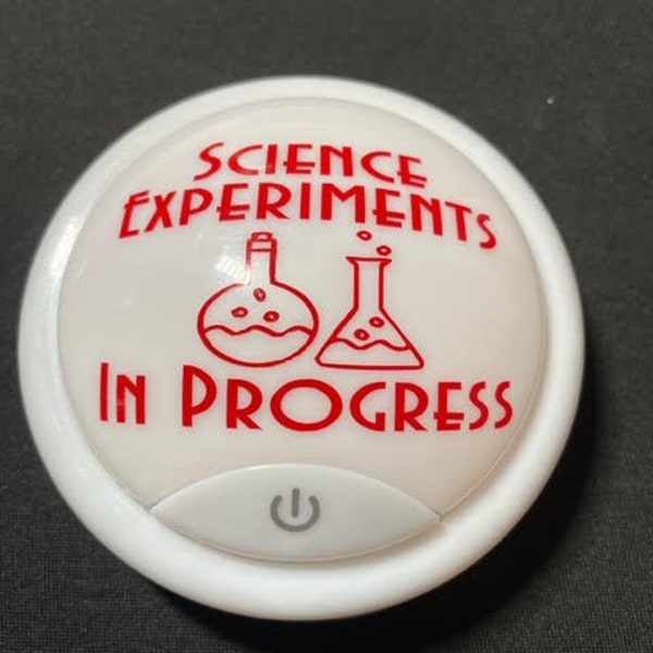Science Experiment in Progress Tap Light