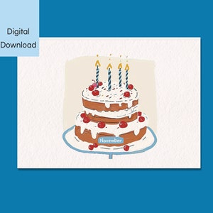 Cartão de bolo de novembro, cartão de felicitações para impressão, download digital, cartão dobrável 5x7 e 4x6, cartão de feliz aniversário