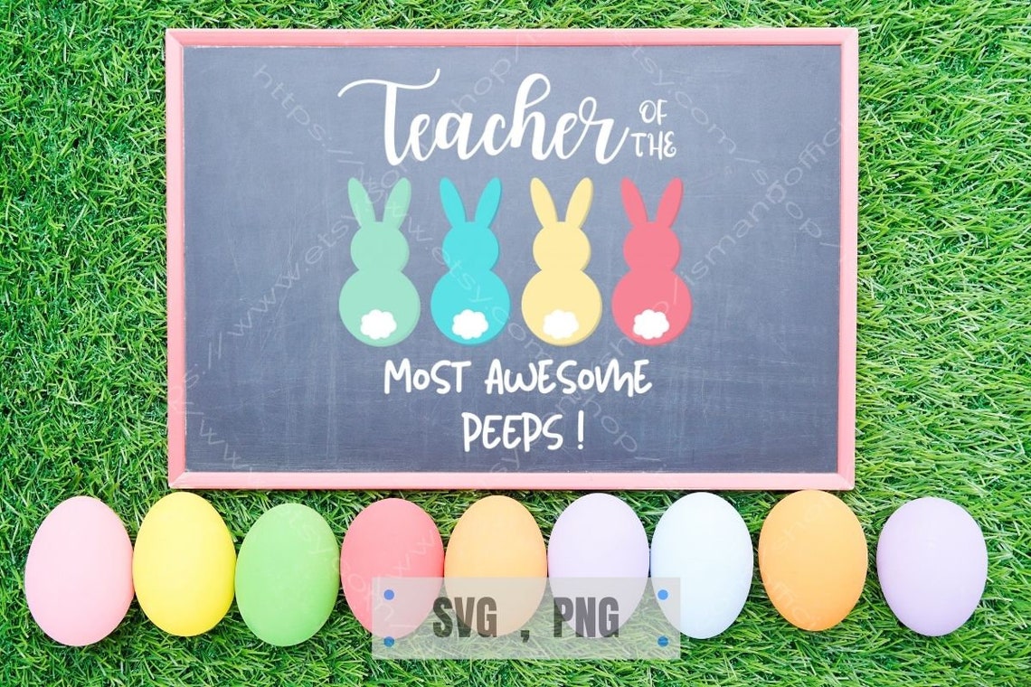 Download Teacher of the Most Awesome Peeps Svg Funny bunny Teacher | Etsy