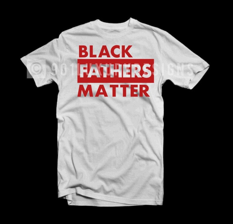 901LuxuryDesigns | Black Fathers Matter Shirt Black History Month Black is Love Collection Black Owned Free People Juneteenth