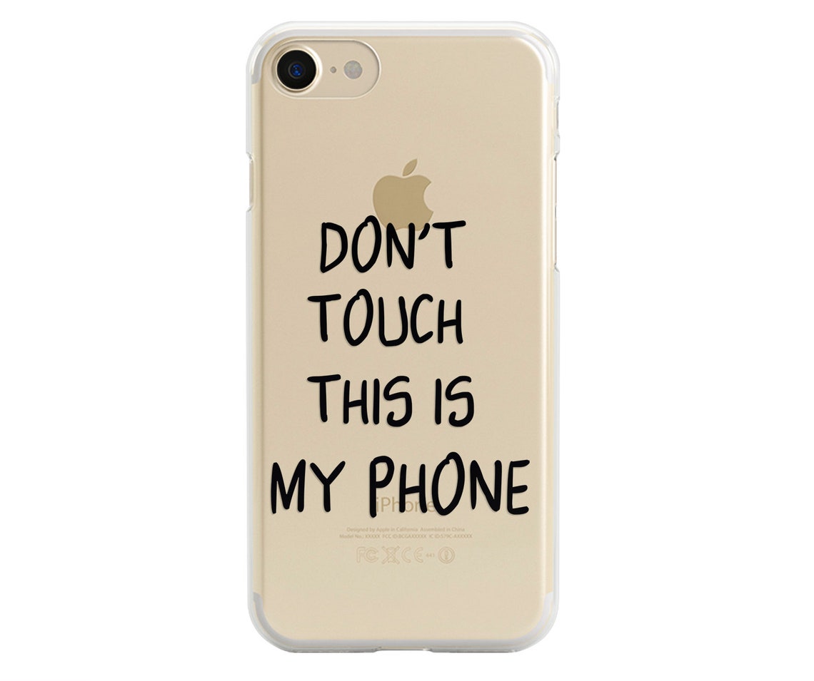 Don't Touch My Phone Case for Iphone X 12 11 Pro Max Xr 7 | Etsy