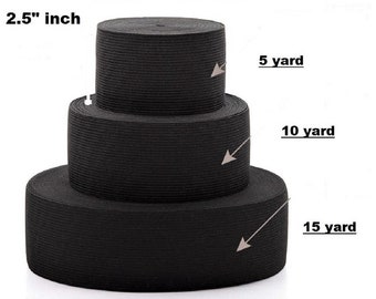 2.5" inches wide elastic band  black (5 /10 /15  yard )  high quality Black, White MADE IN USA