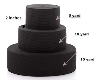May include: Three rolls of black elastic fabric, each with a different length: 5 yards, 10 yards, and 15 yards. The rolls are stacked on top of each other, with the smallest roll on top. Each roll is 2 inches wide.