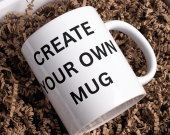 Create your own mug !