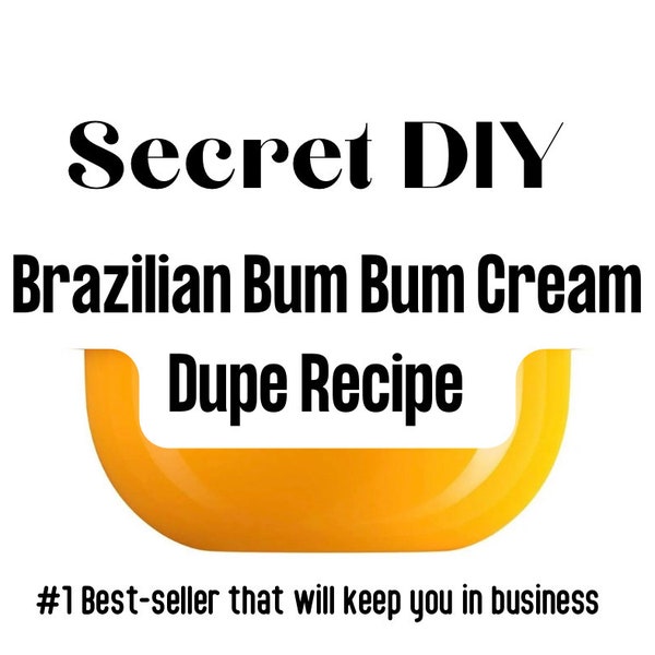 BUM BUM brésilien crème Beurre corporel recette dupe