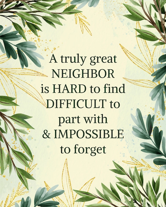 Digital Download. Neighbor Farewell Gift Quote for Neighbors Etsy