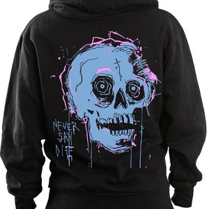 Hoodie Lil Peep ftws never say die darktrap,hip-hop,rap,streetwear