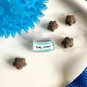 Dog Mom Acrylic Pin