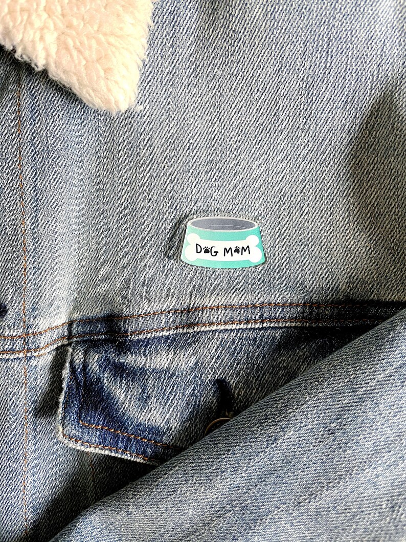 Dog Mom Acrylic Pin