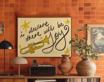 There will be Joy Print| Music print, Whimsical