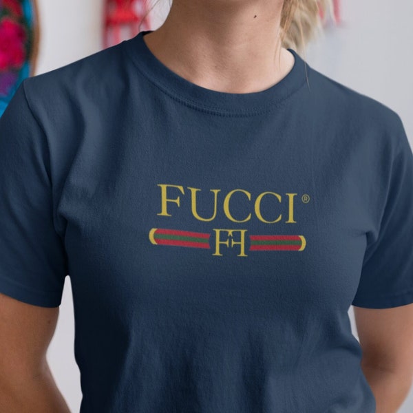 Fucci T-shirt Funny shirt Funny t-shirt Men & Women Unisex Fucci shirt Sarcastic tshirt Funny t shirt saying Sarcastic tank Sarcastic tshirt