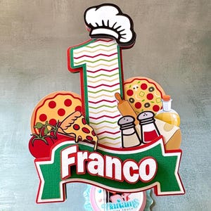 Pizza First Birthday Cake Topper: Italian Chef Theme