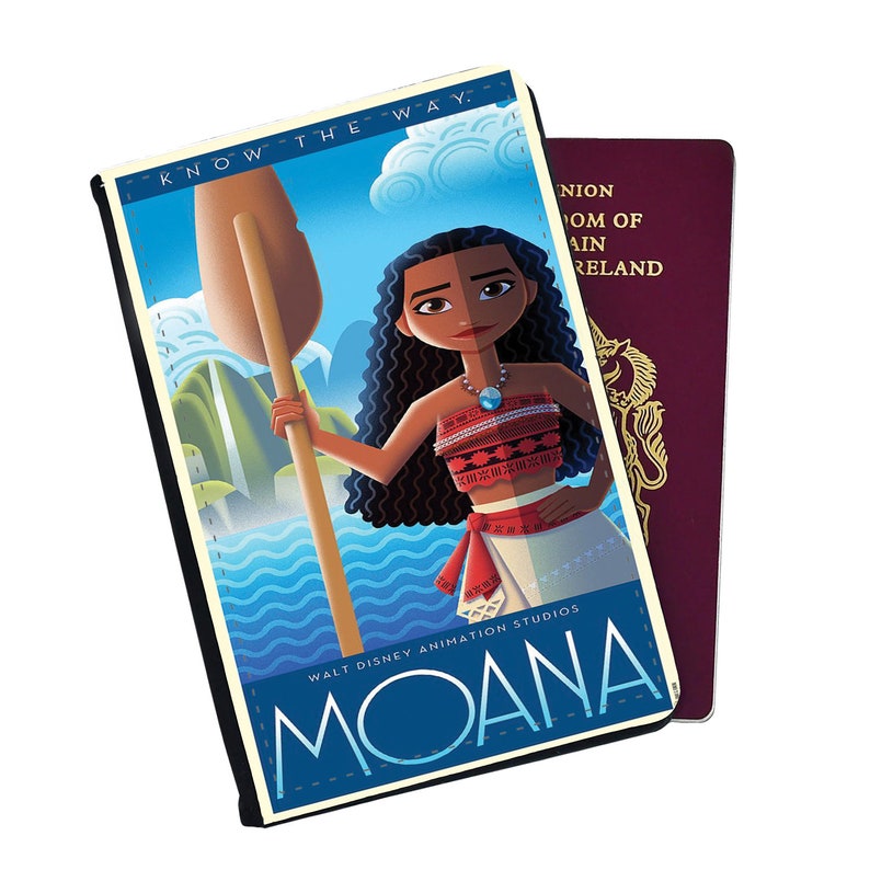 May include: A passport holder featuring Moana from the Disney movie Moana. The image is a vintage travel poster style with the text "Know the Way" and "Moana" with a blue background. The image also includes a brown canoe paddle and a blue ocean.