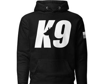 K9 Hoodie, K-9 Handler Hooded Sweatshirt, K9 handler gift, K-9 trainer, Military K9