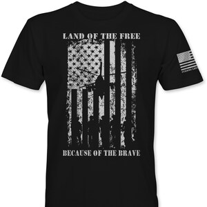 Land of the Free, Because of the Brave T-Shirt, Military Shirt, Marines, Army, USAF, Navy, Coast Guard