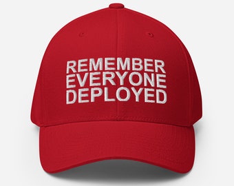 Remember Everyone Deployed Fitted Hat, RED Friday, R.E.D.