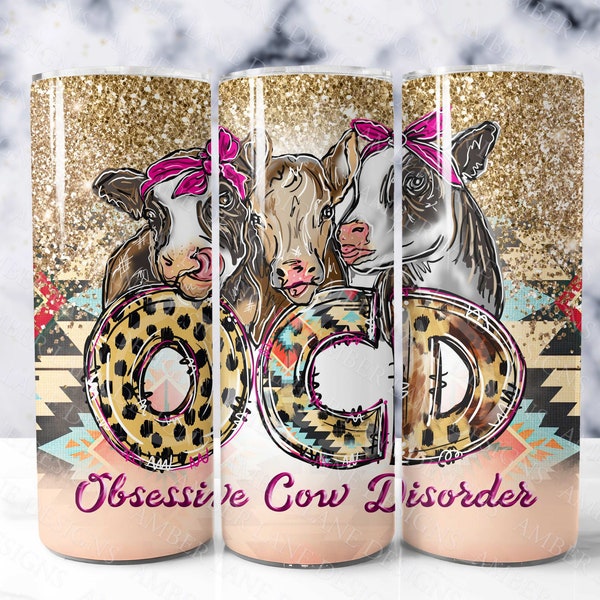 OCD obsessive Cow Disorder 20oz SKINNY TUMBLER wrap