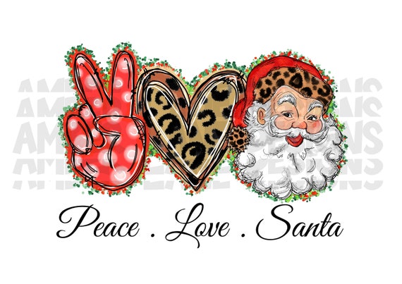 Peace love Santa, Sublimation Download, PNG Design
