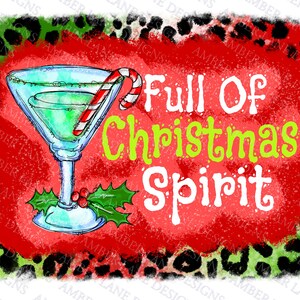 Full Of Christmas Spirit png, Drink, Peppermint Candy Cane, PNG file only image 1