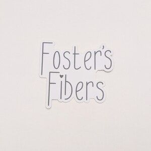 Foster's Fibers Sticker