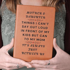 Gift for Mom, Mother and Daughter Journal, Mother&#39;s Day, Things I Can&#39;t Say Out Loud, Mom Daughter Emotional Bonding Gift, Parenting Journal