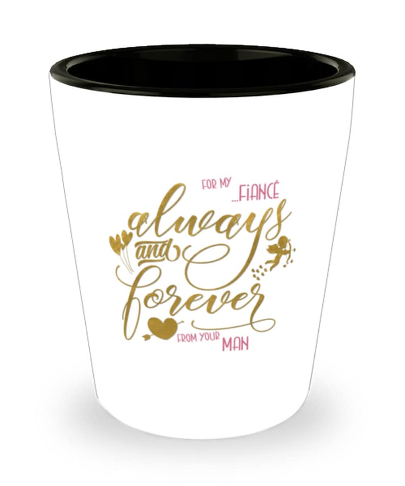 Valentine/'s Day Fiance Shot Glass
