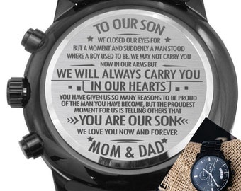 Son Gift From Mom and Dad, Engraved Watch, Christmas Gift, Graduation Gift For Son, Birthday Gifts, We Will Always Carry You In Our Hearts