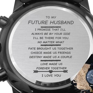 Future Husband Gift, Engagement Gift, Christmas Gift,  Boyfriends Birthday From Girlfriend,  Engraved Watch For Him, Valentines Day Gifts