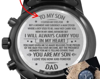 Sohn Geschenk von Papa, gravierte Uhr, Weihnachtsgeschenk, Abschlussgeschenk, Sohn Geburtstagsgeschenk, Geschenk zum Hochzeitstag, ich werde dich immer in meinem Herzen tragen
