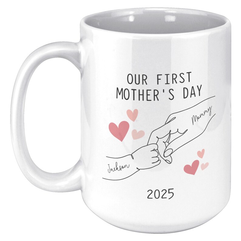 Mothers Day Gift For New Mom, Personalized First Time Mom Coffee Mug Gift, Our First Mothers Day Gift, Custom Coffee Cup For 1st Time Mother image 8